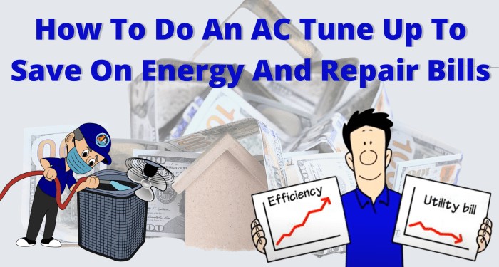 How Does An AC Tune Up Improve Efficiency? | HVAC Explained
